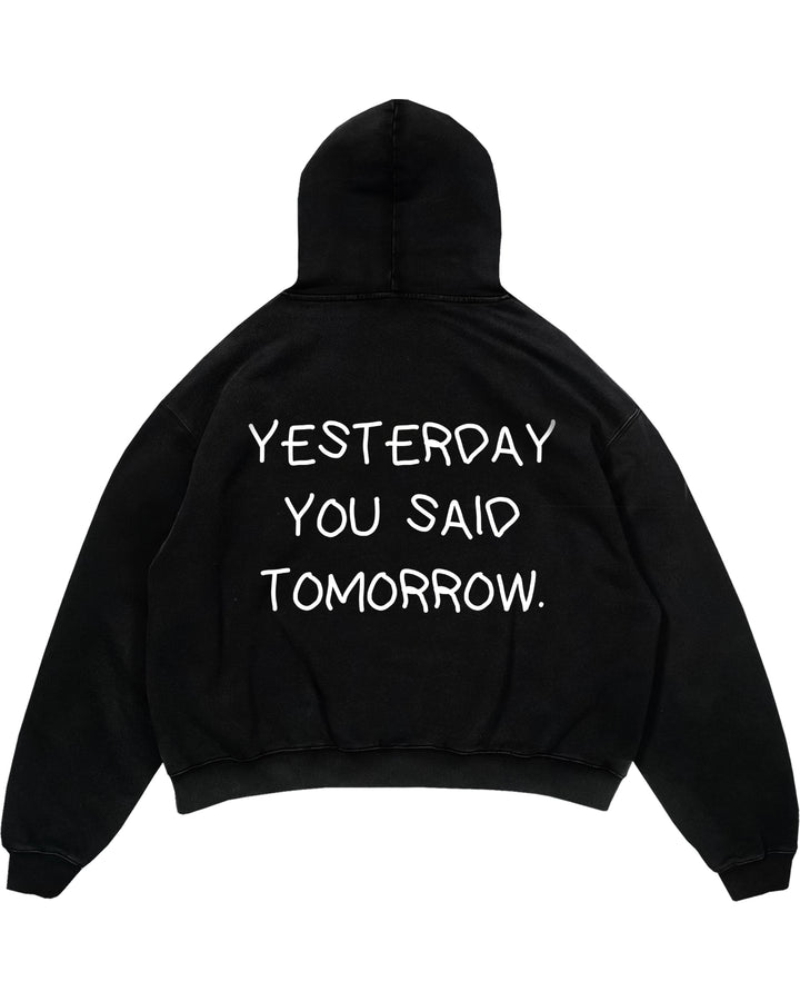 YESTERDAY YOU SAID TOMORROW Oversized (Backprint) Hoodie