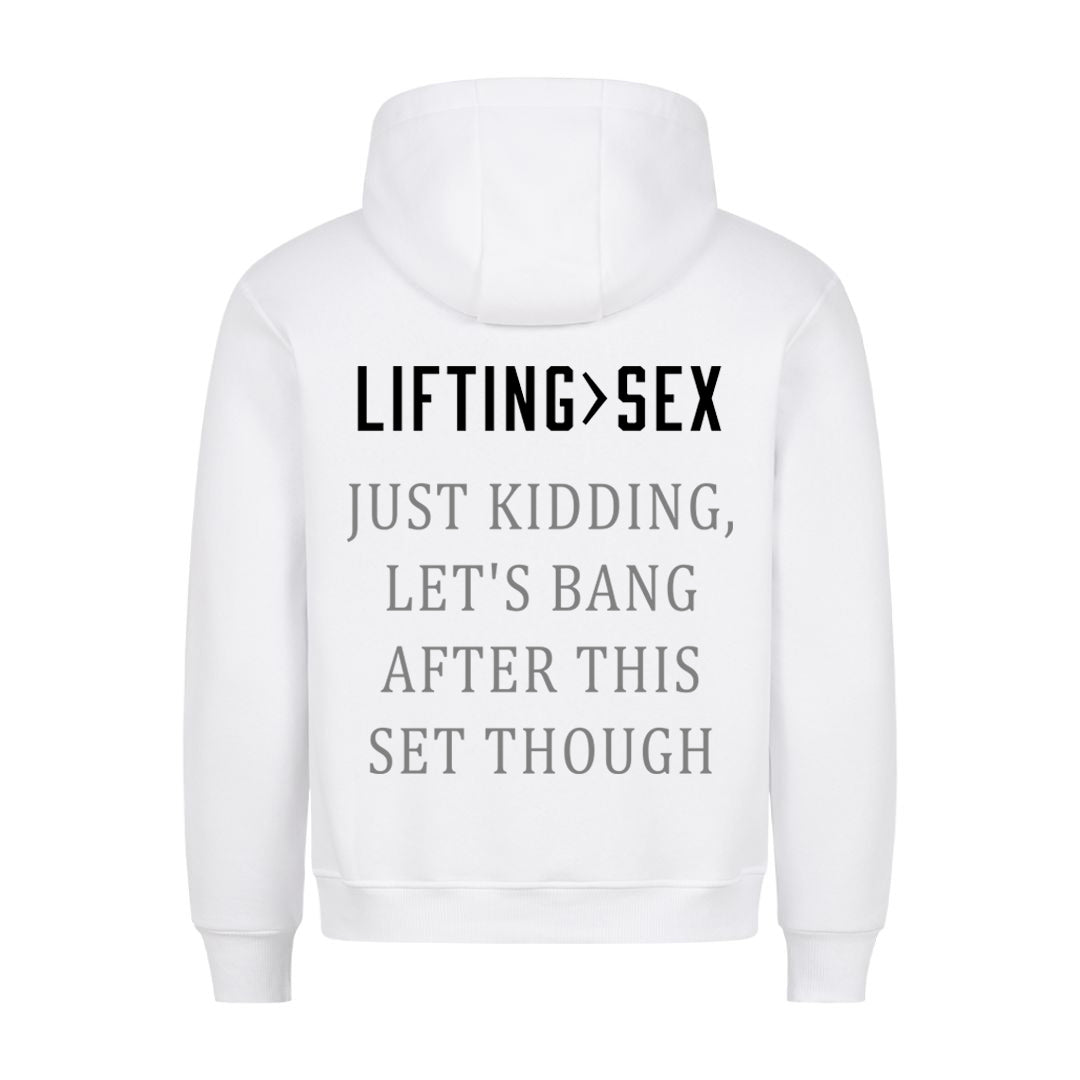 Lifting>sex Hoodie
