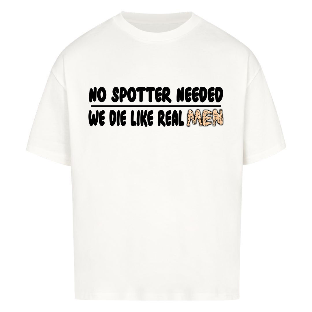 No spotter needed Oversized Shirt