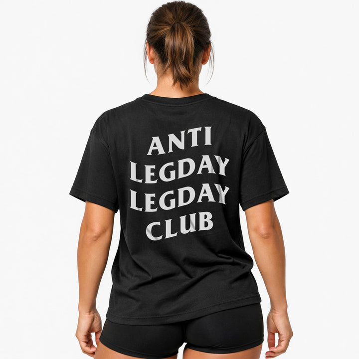 Anti Legday (Backprint) Oversized Shirt