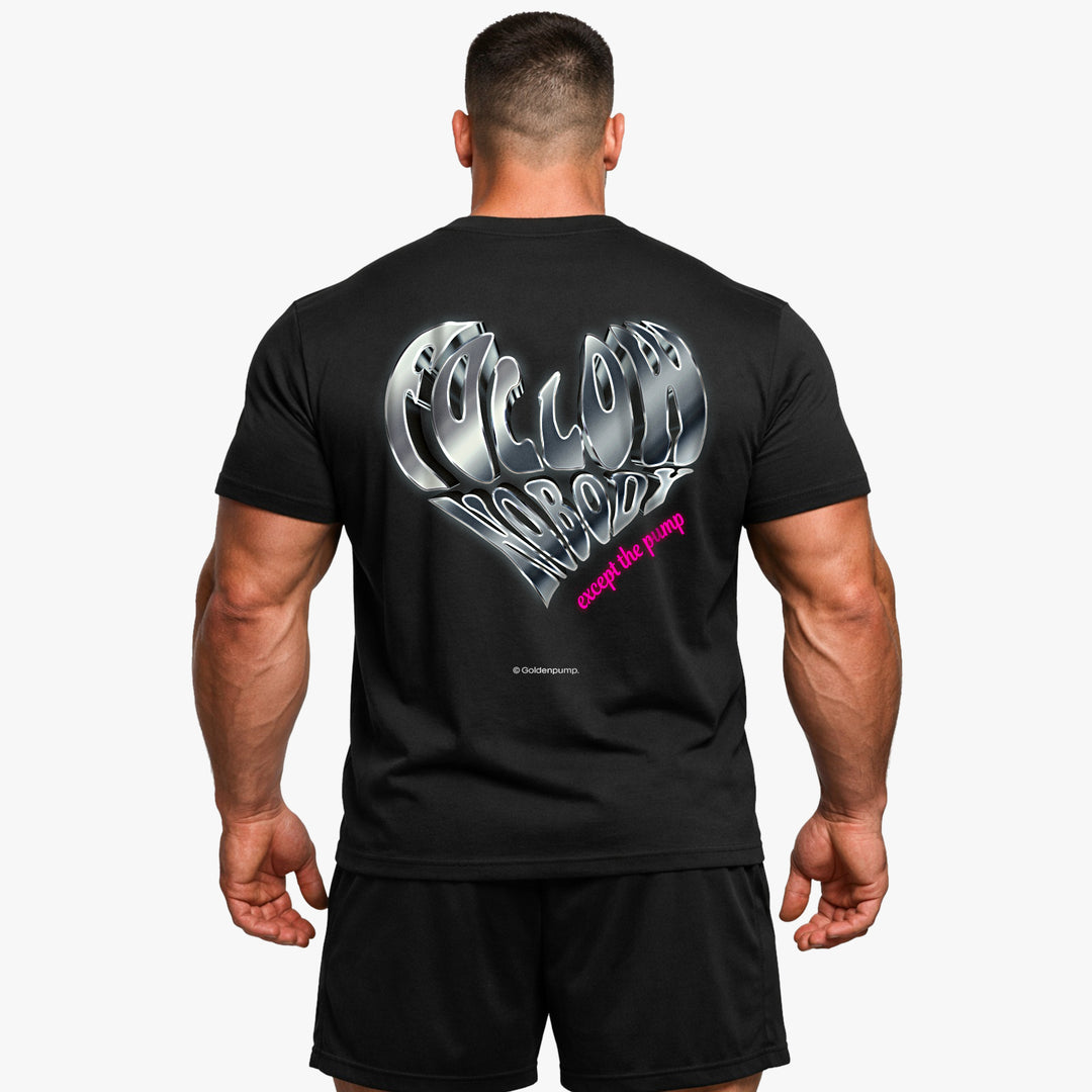 Follow nobody (Backprint) Shirt