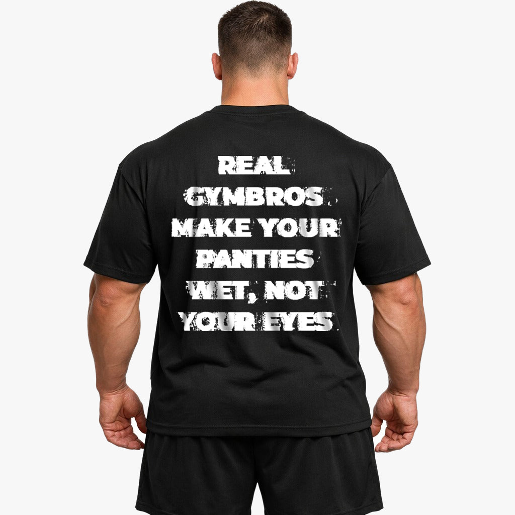 Real Gymbros (Backprint) Oversize Shirt
