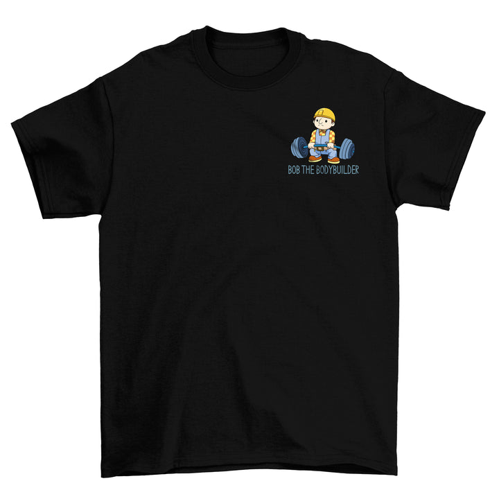 bob the bodybuilder Shirt