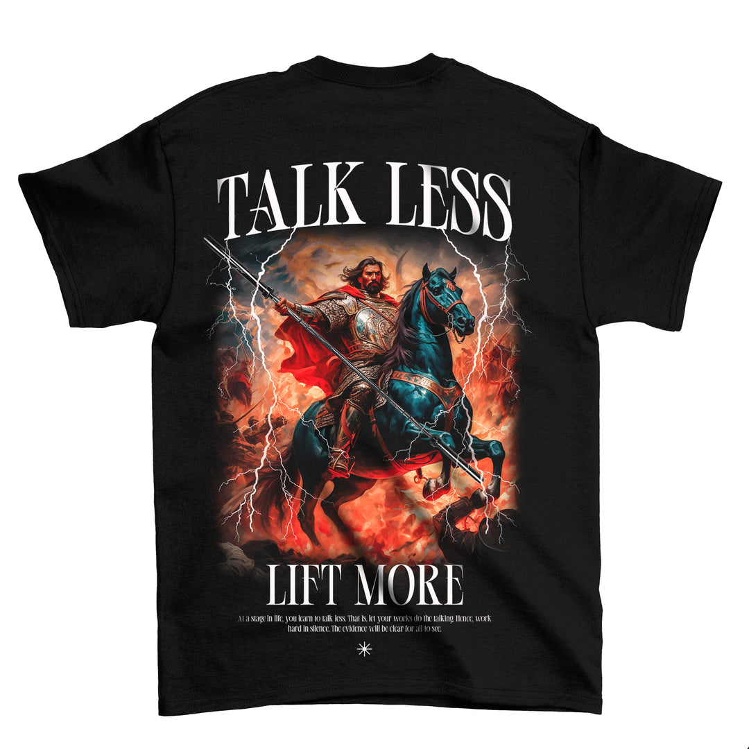 Talk less (Backprint) Shirt